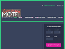 Tablet Screenshot of evergreenmotelglacier.com